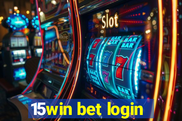 15win bet login
